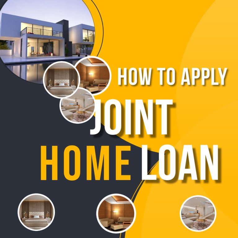 how to apply joint home loan, ( ज्वाइंट होम लोन